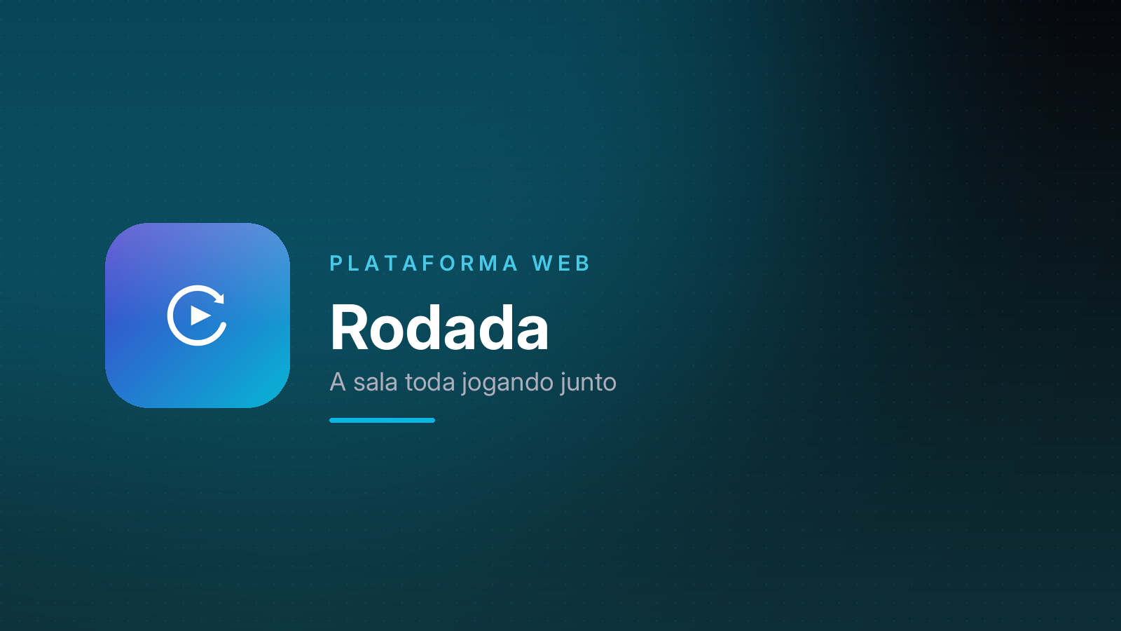 Marca do Rodada: A sala toda jogando junto